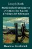 Stationschef Fallmerayer / Die B��ste des Kaisers / Triumph der Sch��nheit (Gro��druck)