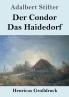 Der Condor / Das Haidedorf (Gro��druck)