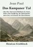 Das Kampaner Tal (Gro��druck)