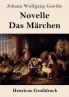 Novelle / Das M��rchen (Gro��druck)