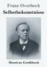 Selbstbekenntnisse (Gro��druck)