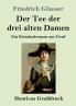 Der Tee der drei alten Damen (Gro��druck)