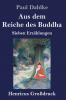 Aus dem Reiche des Buddha (Gro��druck)