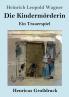 Die Kinderm��rderin (Gro��druck)