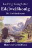Edelwei��k��nig (Gro��druck)