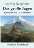 Das gro��e Jagen (Gro��druck)