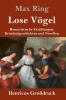 Lose V��gel (Gro��druck)