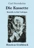 Die Kassette (Gro��druck)
