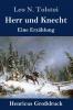 Herr und Knecht (Gro��druck)