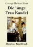 Die junge Frau Kaudel (Gro��druck)