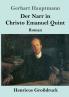 Der Narr in Christo Emanuel Quint (Gro��druck)