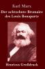 Der achtzehnte Brumaire des Louis Bonaparte (Gro��druck)
