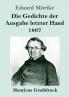 Die Gedichte der Ausgabe letzter Hand 1867 (Großdruck) (German Edition)