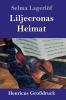 Liljecronas Heimat (Großdruck) (German Edition)