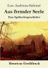 Aus fremder Seele (Großdruck): Eine Spätherbstgeschichte (German Edition)