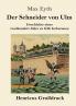 Der Schneider von Ulm (Gro��druck)