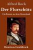 Der Flurschütz (Großdruck)