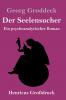 Der Seelensucher (Großdruck)