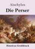 Die Perser (Gro��druck)