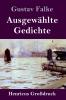 Ausgew��hlte Gedichte (Gro��druck)