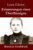 Erinnerungen einer ��berfl��ssigen (Gro��druck)