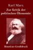 Zur Kritik der politischen ��konomie (Gro��druck)