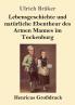Lebensgeschichte und natürliche Ebentheur des Armen Mannes im Tockenburg (Großdruck)