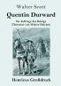 Quentin Durward (Gro��druck)