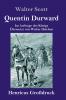 Quentin Durward (Gro��druck)