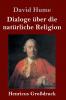 Dialoge über die natürliche Religion (Großdruck)
