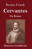 Cervantes (Großdruck)