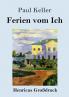 Ferien vom Ich (Gro��druck)