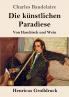 Die k��nstlichen Paradiese (Gro��druck)