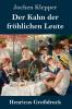 Der Kahn der fr��hlichen Leute (Gro��druck)