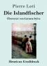 Die Islandfischer (Gro��druck)