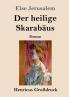 Der heilige Skarab��us (Gro��druck)