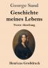 Geschichte meines Lebens (Gro��druck)
