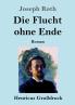 Die Flucht ohne Ende (Gro��druck)