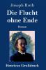Die Flucht ohne Ende (Gro��druck)