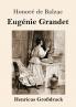 Eugénie Grandet (Großdruck) (German Edition)