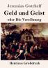 Geld und Geist (Großdruck)