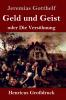 Geld und Geist (Gro��druck)