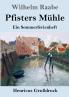 Pfisters M��hle (Gro��druck)