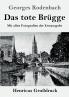 Das tote Br��gge (Gro��druck)