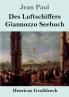 Des Luftschiffers Giannozzo Seebuch (Gro��druck)