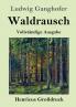 Waldrausch (Gro��druck)