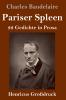 Pariser Spleen (Gro��druck)