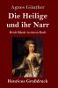 Die Heilige und ihr Narr (Großdruck): Beide Bände in einem Buch (German Edition)