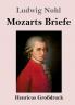 Mozarts Briefe (Gro��druck)