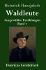 Waldleute (Gro��druck)